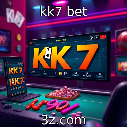 kk7 bet | Evolução das plataformas de jogos online